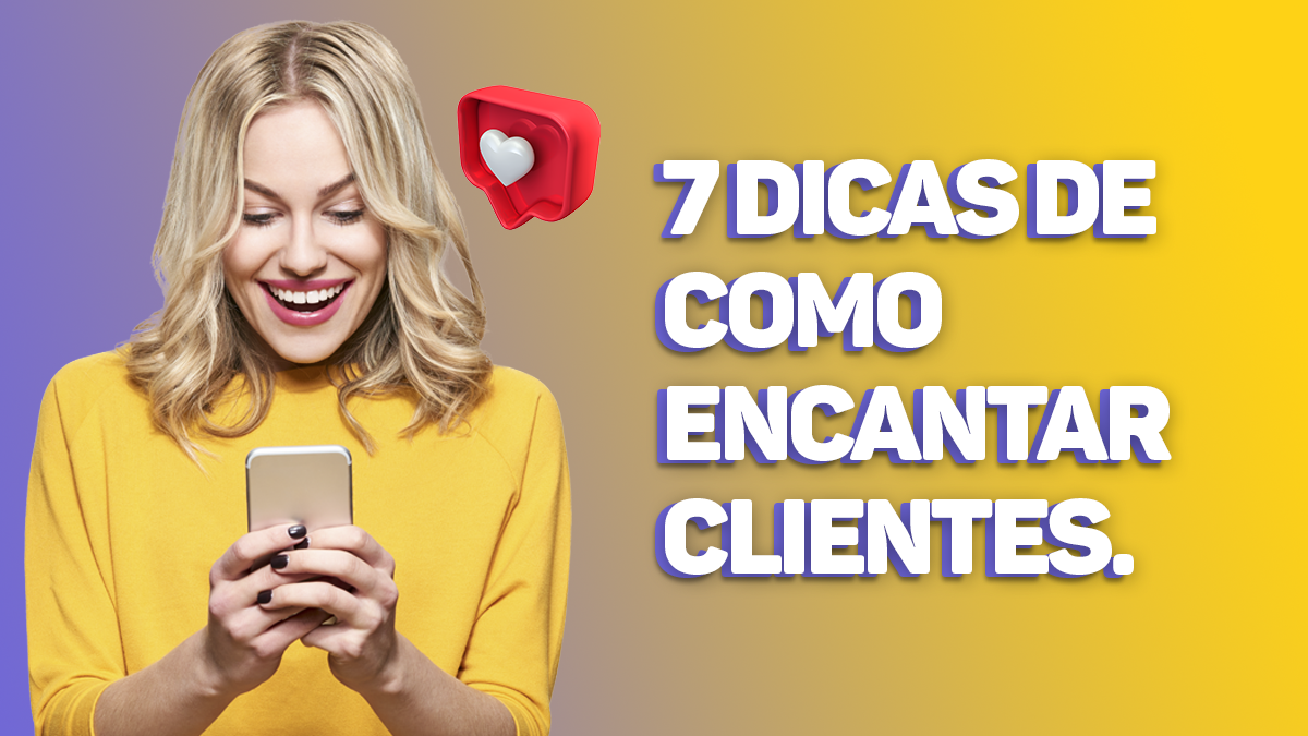 Apresentação De Produtos: 8 Dicas Para Encantar Clientes